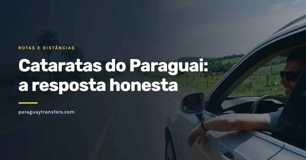 Veículo privativo na estrada de Assunção a Foz do Iguaçu, com o nome do site sobre um véu escuro