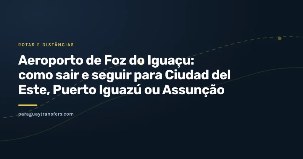 Portada gráfica da Paraguay Transfers com um avião pousando e três setas saindo do aeroporto rumo ao Paraguai, à Argentina e a Assunção