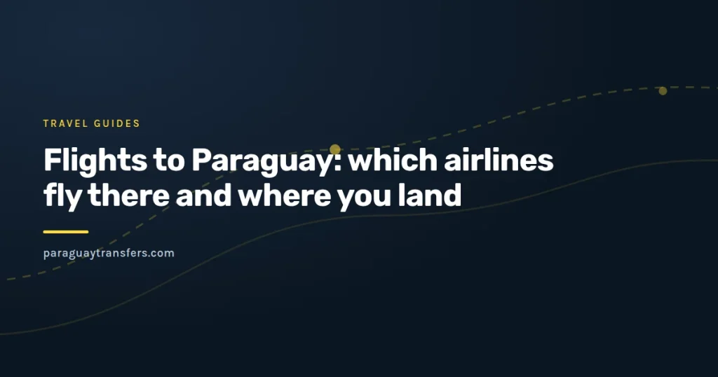 Branded graphic of a plane over a map of South America with routes from Sao Paulo, Panama, Madrid and Buenos Aires converging on Asuncion