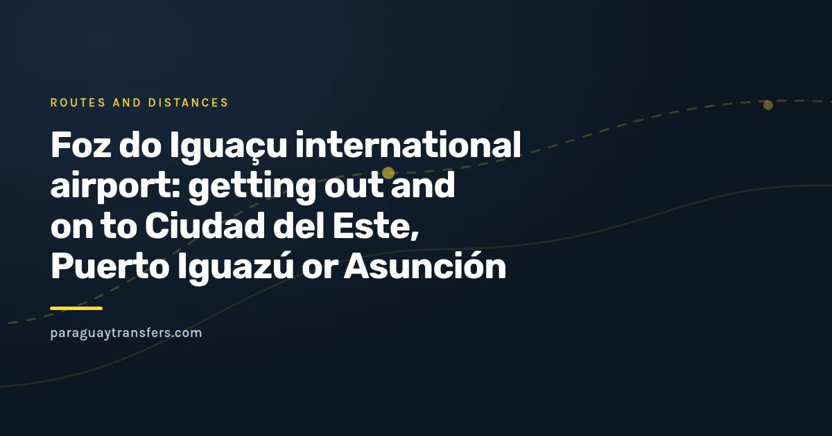 Paraguay Transfers branded cover showing a plane landing and three arrows leaving the airport towards Paraguay, Argentina and Asunción