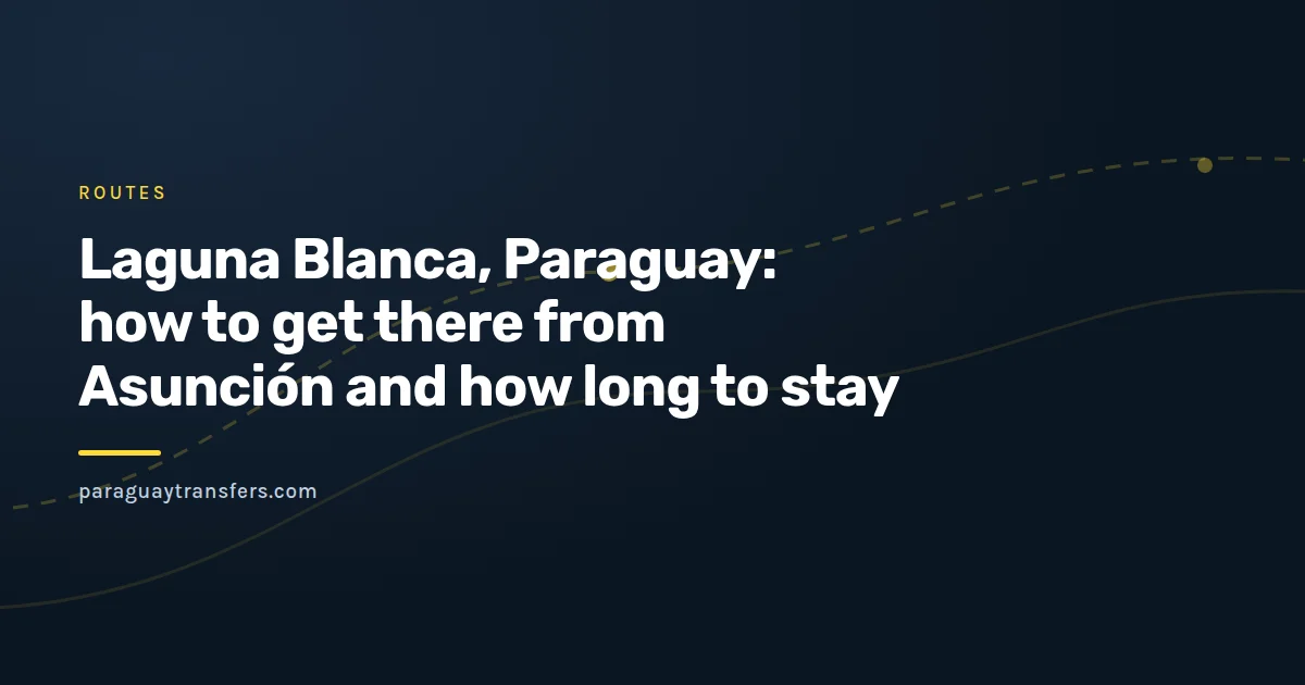 Paraguay Transfers branded graphic showing a clear lake with white sand and low scrub forest around it, next to a simple map marking Asunción, Santa Rosa del Aguaray and the lake in San Pedro department.